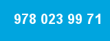 978 023 99 71 978 023 99 71
